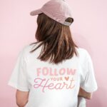 Tricou "Follow your heart"