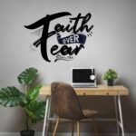 Autocolant perete "Faith over fear"